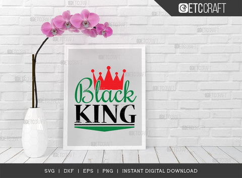 Black King SVG Cut File, African American Svg, Black History Month Svg, Black Man Svg, Chess Piece Svg, African American Quote Design, TG 00173 SVG ETC Craft 