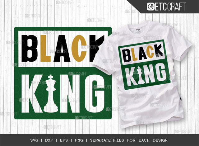 Black King SVG Cut File, Black Man Svg, Black Father Svg, Afro Man Svg, Black History Svg, Melanin Svg, African American Svg, Crown Svg, Afro Quote, ETC T00321 SVG ETC Craft 