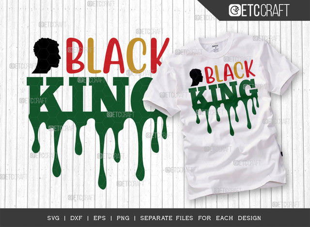 Black King SVG Cut File, Black Man Svg, Black Father Svg, Afro Man Svg, Black History Svg, Melanin Svg, African American Svg, Crown Svg, Afro Quote, ETC T00321 SVG ETC Craft 