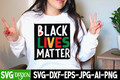 Black Lives Matter SVG Cut File, Black History Month T-Shirt Design, black lives matter t-shirt bundles,greatest black history month bundles SVG BlackCatsMedia 