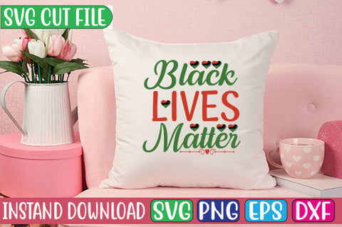 Black Lives Matter SVG Cut File SVG Studio Innate 