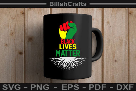 Black Lives Matter SVG File SVG BillahCrafts 