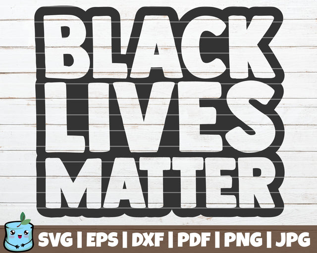 Black Lives Matter SVG MintyMarshmallows 