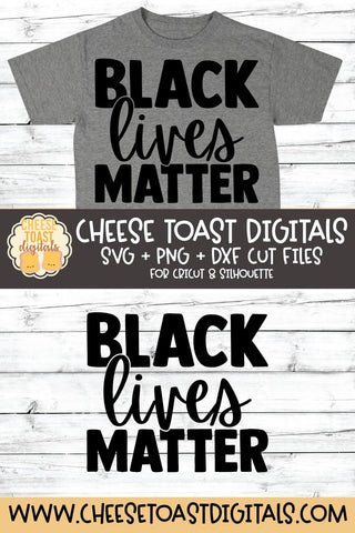 Black Lives Matter SVG SVG Cheese Toast Digitals 