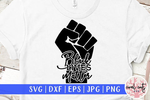 Black lives matter svg SVG CoralCutsSVG 