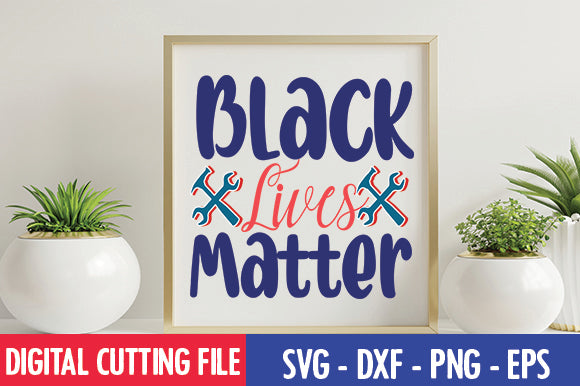 Black Lives Matter SVG SVG thesvgfactory 
