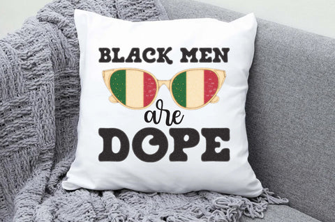 Black Men Are Dope Sublimation Sublimation Jagonath Roy 