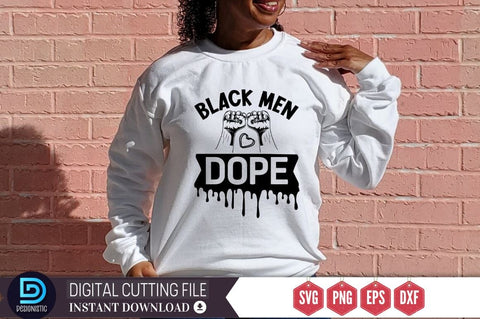 Black men dope SVG SVG DESIGNISTIC 