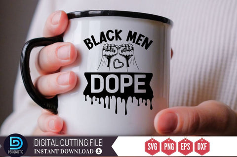 Black men dope SVG SVG DESIGNISTIC 