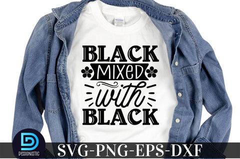 Black mixed with black, Black Woman SVG SVG DESIGNISTIC 