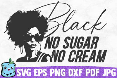 Black No Sugar No Cream SVG MintyMarshmallows 