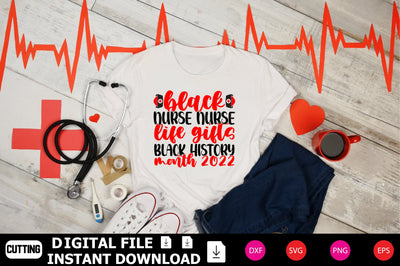 Black Nurse Nurse Life Gifts Black History Month 2022 SVG Shahin alam 