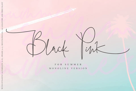 BLACK PINK SUMMER Font Letterara 