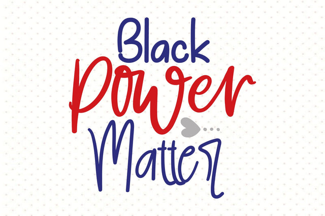 Black Power Matter svg SVG orpitasn 