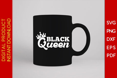 Black Queen Black History Month SVG PNG EPS PDF File SVG Creativedesigntee 