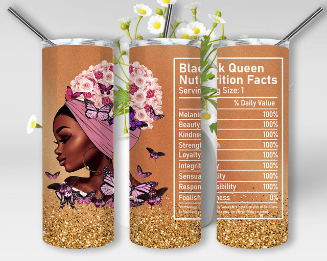 Black Queen Nutrition Facts 20 oz Skinny Wrap, Black Woman Floral and Butterfly Sublimation Png, Black Woman Glitter Tumbler African American Tumbler Wrap, Digital Download Sublimation WillowSageDesign 