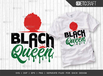 Black Queen SVG Cut File, Black Woman Svg, Curly Hair Svg, Afro Lady Svg, Black History Svg, African American Svg, Phenomenal Woman, Afro Quote, ETC T00319 SVG ETC Craft 