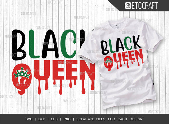 Black Queen SVG Cut File, Black Woman Svg, Curly Hair Svg, Afro Lady Svg, Black History Svg, African American Svg, Phenomenal Woman, Afro Quote, ETC T00319 SVG ETC Craft 