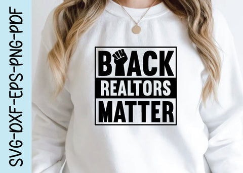 black realtors matter svg SVG designstore 
