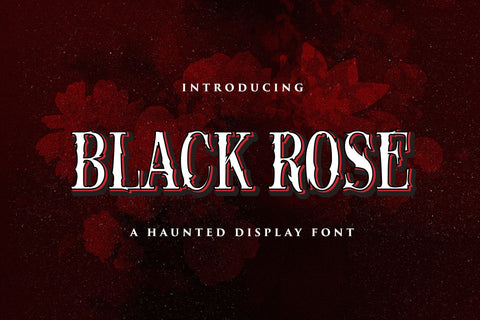 Black Rose - Haunted Display Font Font StringLabs 