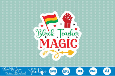 Black Teacher Magic Sticker SVG SVGs,Quotes and Sayings,Food & Drink,On Sale, Print & Cut SVG DesignPlante 503 