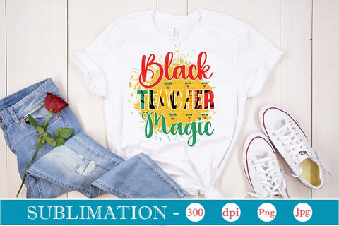 Black Teacher Magic Sublimation SVGs,Quotes and Sayings,Food & Drink,On Sale, Print & Cut Sublimation DesignPlante 503 