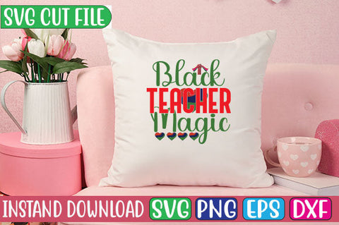 Black Teacher Magic SVG Cut File SVG Studio Innate 