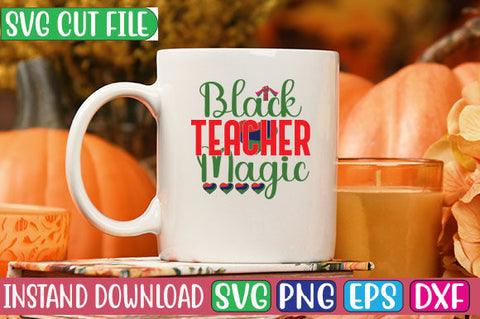 Black Teacher Magic SVG Cut File SVG Studio Innate 