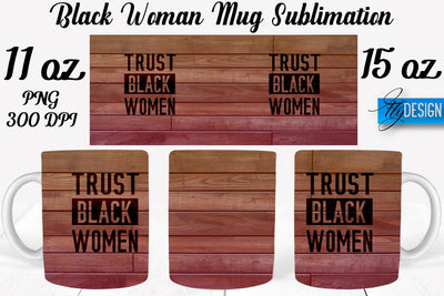Black Woman Mug Sublimation | Coffee 11 Oz | 15 Oz Mug Sublimation Sublimation Fly Design 