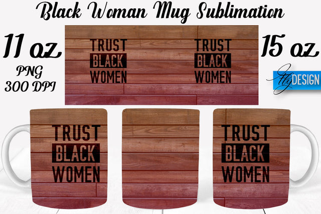 Black Woman Mug Sublimation | Coffee 11 Oz | 15 Oz Mug Sublimation Sublimation Fly Design 