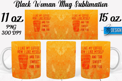 Black Woman Mug Sublimation | Coffee 11 Oz | 15 Oz Mug Sublimation Sublimation Fly Design 