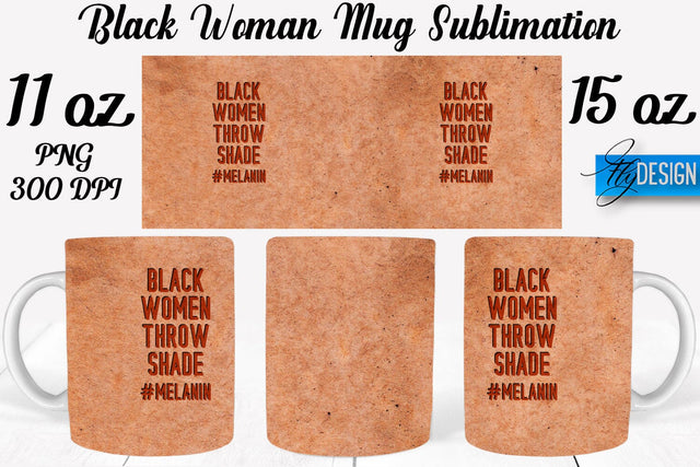 Black Woman Mug Sublimation | Coffee 11 Oz | 15 Oz Mug Sublimation Sublimation Fly Design 