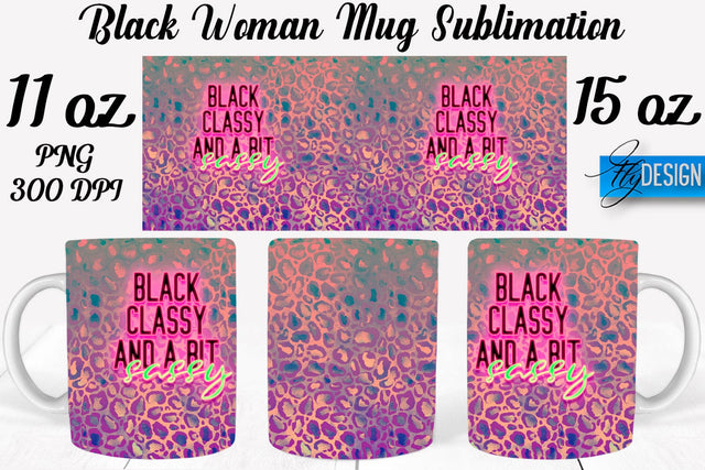 Black Woman Mug Sublimation | Coffee 11 Oz | 15 Oz Mug Sublimation Sublimation Fly Design 