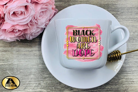 Black Woman PNG for Sublimation Black women are Dope PNG SVG zoellartz 