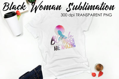 Black Woman Quotes Sublimation | T-Shirt Design | Black Woman Sublimation Sublimation Fly Design 