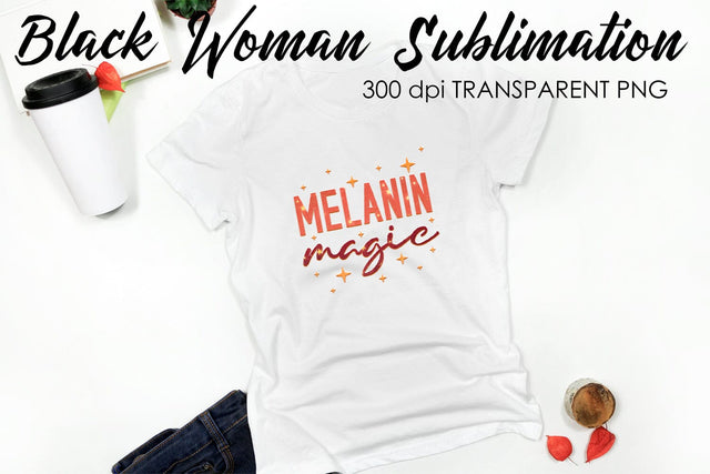 Black Woman Quotes Sublimation | T-Shirt Design | Black Woman Sublimation Sublimation Fly Design 