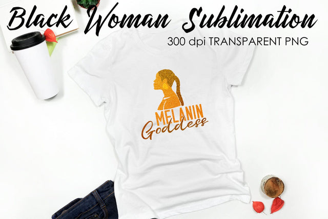 Black Woman Quotes Sublimation | T-Shirt Design | Black Woman Sublimation Sublimation Fly Design 