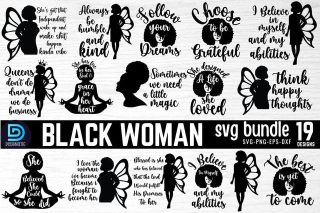 Black Woman Quotes SVG Bundle SVG DESIGNISTIC 