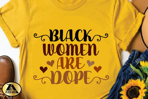Black Woman SVG Black Women Are Dope SVG Black History SVG SVG zoellartz 