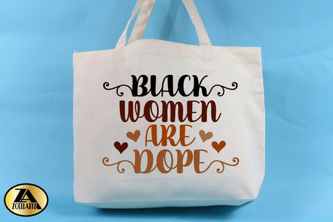 Black Woman SVG Black Women Are Dope SVG Black History SVG SVG zoellartz 