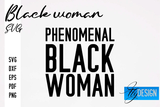 Black Woman SVG | Women Power SVG | Beauty SVG Design SVG Fly Design 