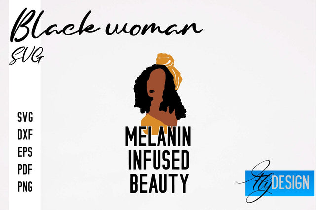Black Woman SVG | Women Power SVG | Beauty SVG Design SVG Fly Design 