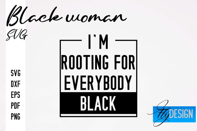 Black Woman SVG | Women Power SVG | Beauty SVG Design SVG Fly Design 