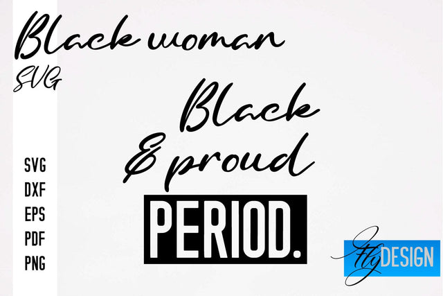 Black Woman SVG | Women Power SVG | Beauty SVG Design SVG Fly Design 
