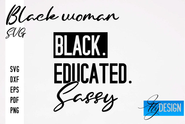 Black Woman SVG | Women Power SVG | Beauty SVG Design SVG Fly Design 