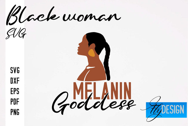 Black Woman SVG | Women Power SVG | Beauty SVG Design SVG Fly Design 