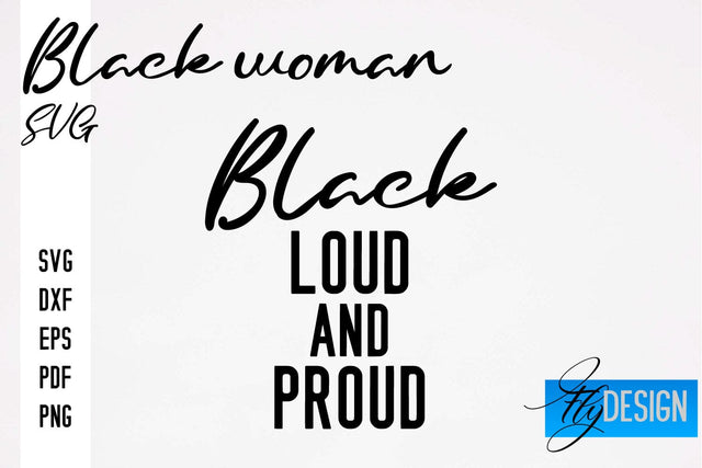 Black Woman SVG | Women Power SVG | Beauty SVG Design SVG Fly Design 
