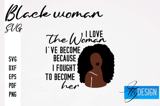 Black Woman SVG | Women Power SVG | Beauty SVG Design SVG Fly Design 
