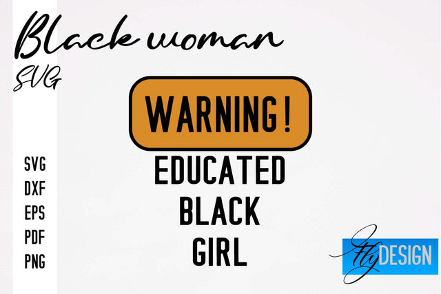 Black Woman SVG | Women Power SVG | Beauty SVG Design SVG Fly Design 