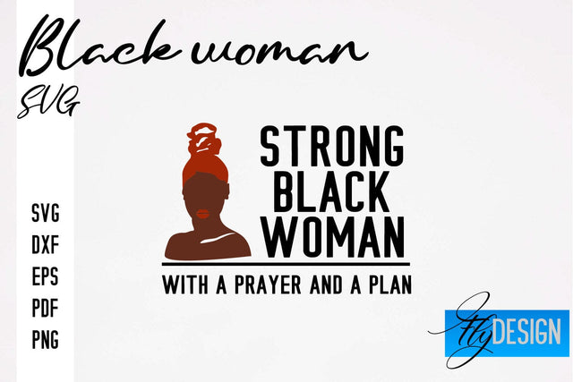 Black Woman SVG | Women Power SVG | Beauty SVG Design SVG Fly Design 